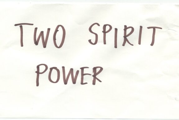 Notebook page from Step 2 with the words 'Two spirit power' in thick black marker